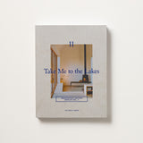 Take Me to the Lakes - Weekender Edition Berlin Vol. II