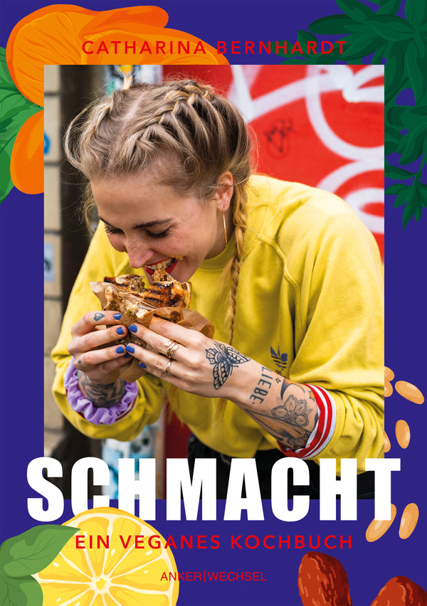 Schmacht – ein veganes Kochbuch