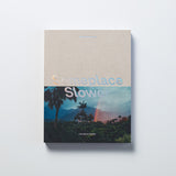 Someplace Slower – Slow Travel Adventures  Around the World