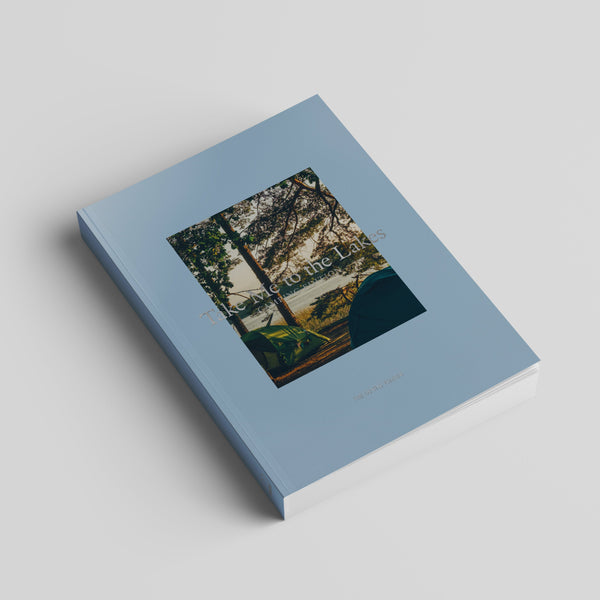 Take Me to the Lakes - CAMPING EDITION BERLIN