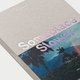 Detailansicht des Covers von Someplace Slower
