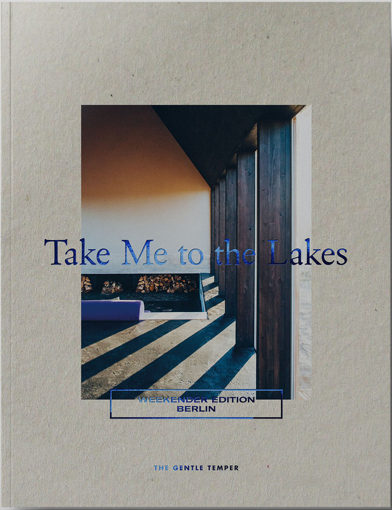 SAMPLE - Take Me to the Lakes - Weekender Edition Berlin
